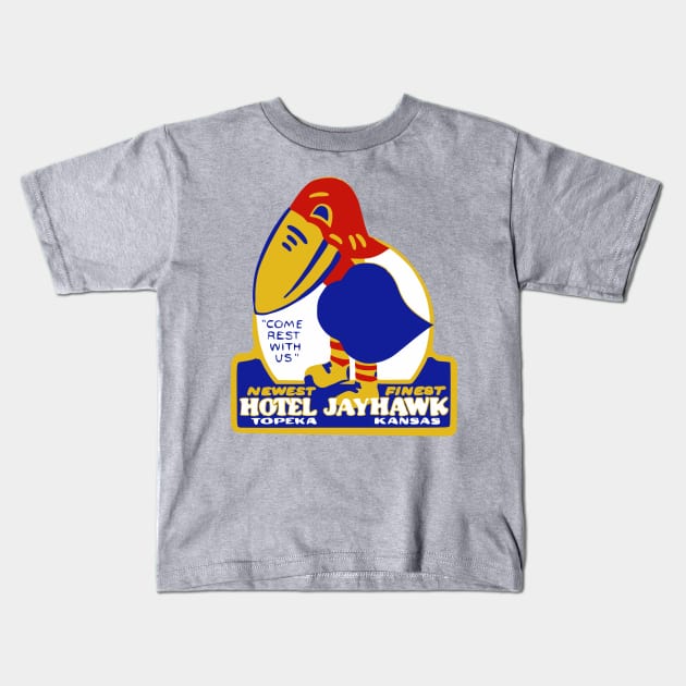 Hotel Jayhawk Topeka Kansas Vintage Travel Sticker Kids T-Shirt by Yesteeyear